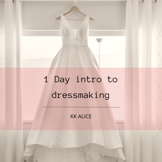 1 Day intro to dressmaking