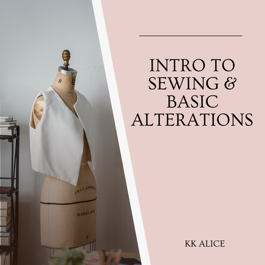 Intro to Sewing & Basic Alterations